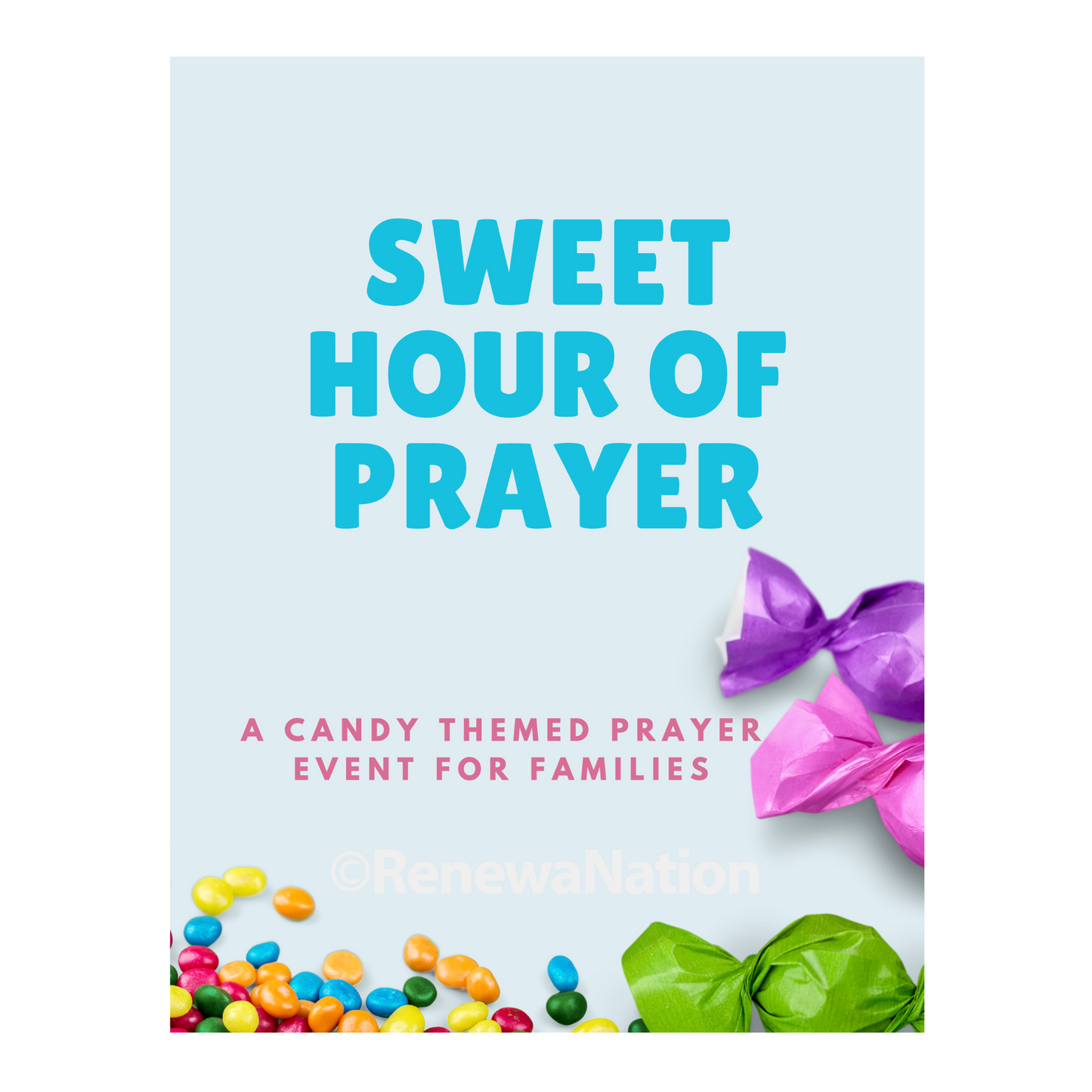 Sweet Hour of Prayer - Family Prayer Event