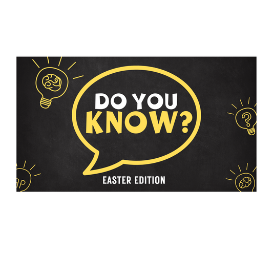 Do You Know - Easter Trivia Game